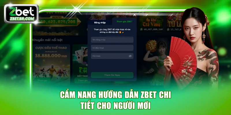 Cẩm nang hướng dẫn ZBET chi tiết cho người mới