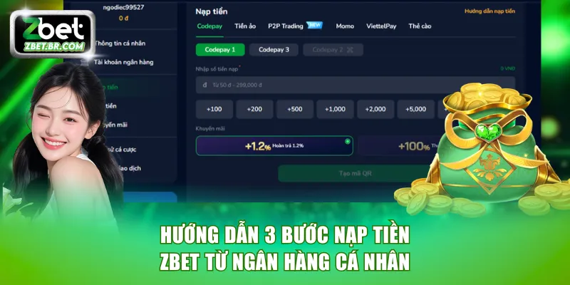 Hướng dẫn 3 bước nạp tiền ZBET từ ngân hàng cá nhân