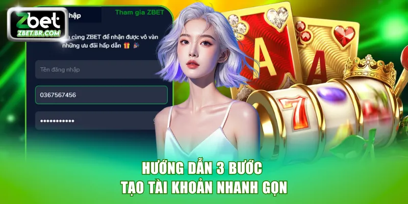 Hướng dẫn 3 bước tạo tài khoản nhanh gọn