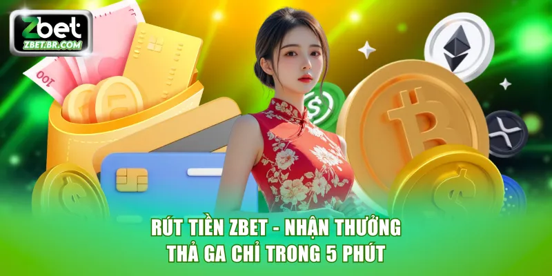 Rút tiền ZBET