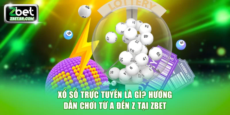 Xổ số trực tuyến